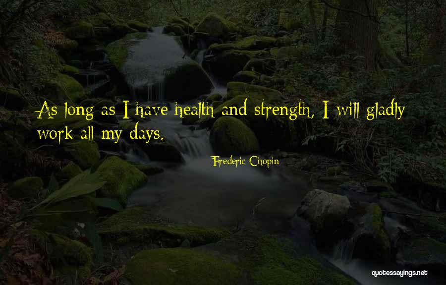 Pogodzinski Christopher Quotes By Frederic Chopin Pogodzinski Christopher Quotes By Frederic Chopin