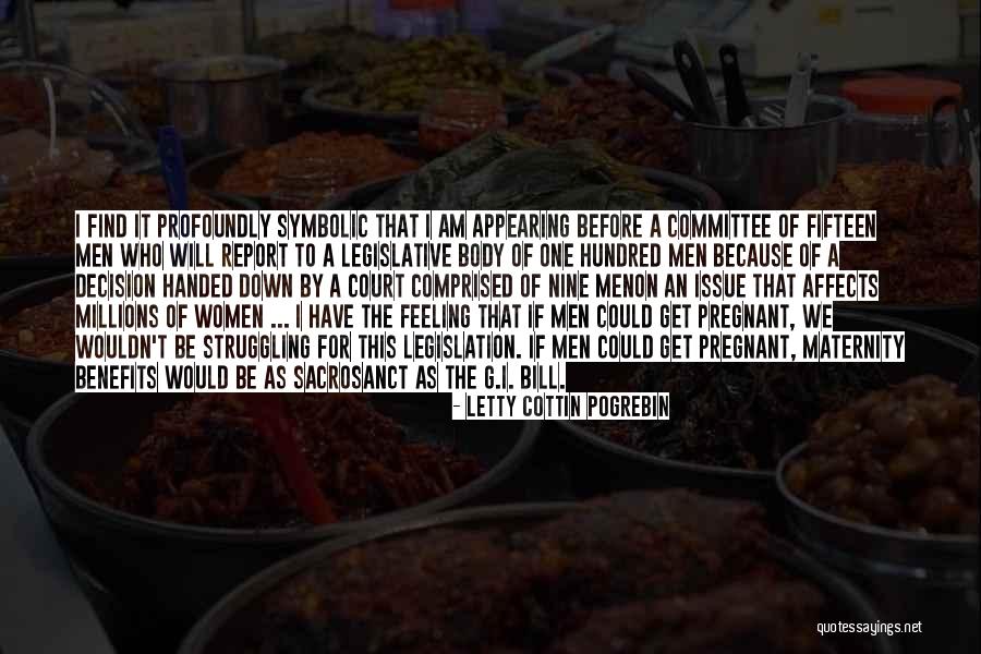 Pogrebin Letty Quotes By Letty Cottin Pogrebin Pogrebin Letty Quotes By Letty Cottin Pogrebin