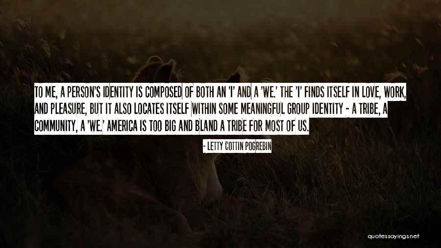Pogrebin Letty Quotes By Letty Cottin Pogrebin Pogrebin Letty Quotes By Letty Cottin Pogrebin