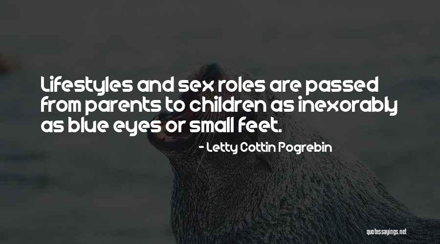 Pogrebin Letty Quotes By Letty Cottin Pogrebin Pogrebin Letty Quotes By Letty Cottin Pogrebin