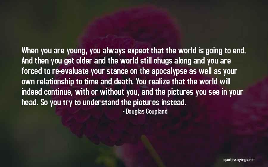 Pogrzeby Poznan Quotes By Douglas Coupland Pogrzeby Poznan Quotes By Douglas Coupland