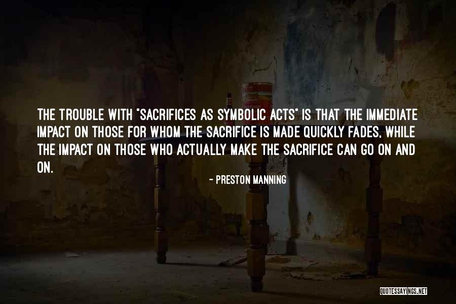 Pohjantahti Quotes By Preston Manning Pohjantahti Quotes By Preston Manning