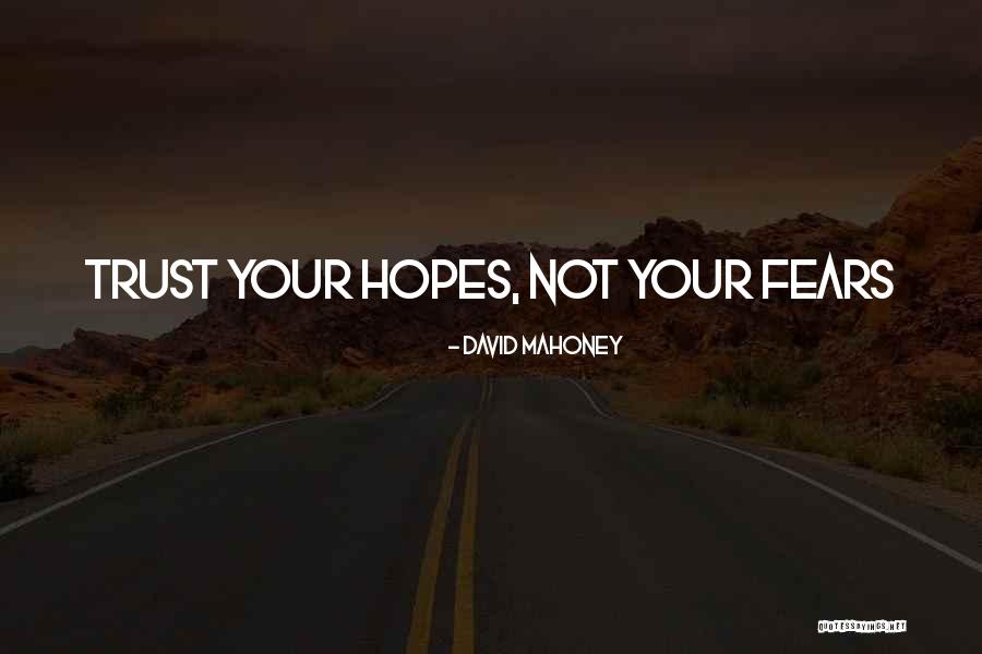 Pohodovy Quotes By David Mahoney Pohodovy Quotes By David Mahoney