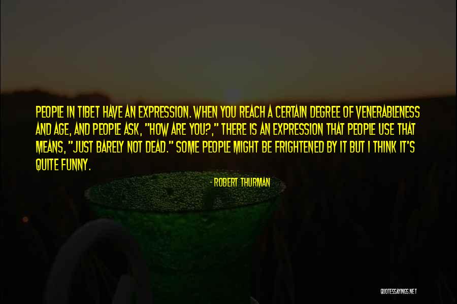Pohrebn Slu Ba Knourek Quotes By Robert Thurman Pohrebn Slu Ba Knourek Quotes By Robert Thurman