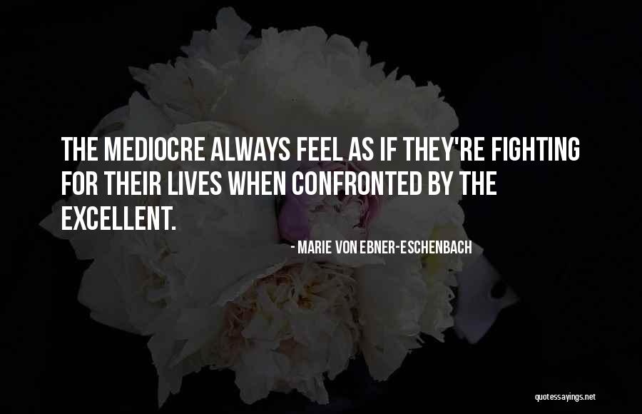 Poiesz Aanbiedingen Quotes By Marie Von Ebner-Eschenbach Poiesz Aanbiedingen Quotes By Marie Von Ebner-Eschenbach