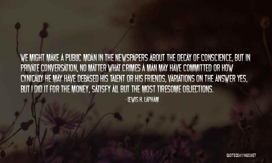 Poignant Mothers Quotes By Lewis H. Lapham Poignant Mothers Quotes By Lewis H. Lapham