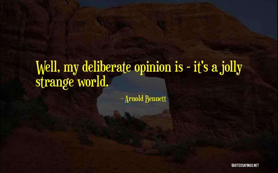 Poignard De Combat Quotes By Arnold Bennett Poignard De Combat Quotes By Arnold Bennett