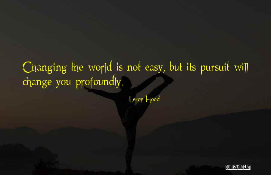 Poignard Quotes By Leroy Hood