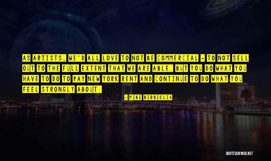 Poignard Quotes By Mike Birbiglia