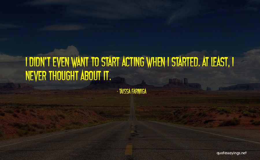 Poignard Quotes By Taissa Farmiga