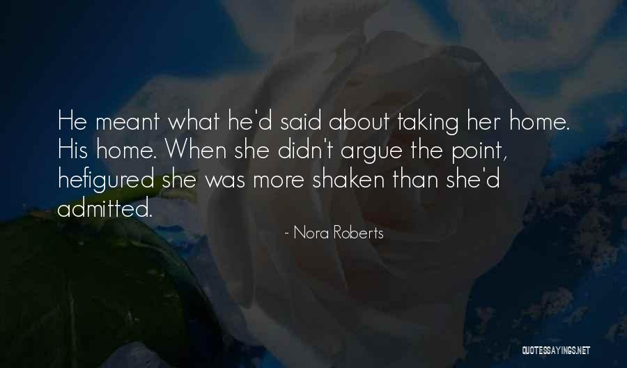 Poikilos Pronunciation Quotes By Nora Roberts Poikilos Pronunciation Quotes By Nora Roberts