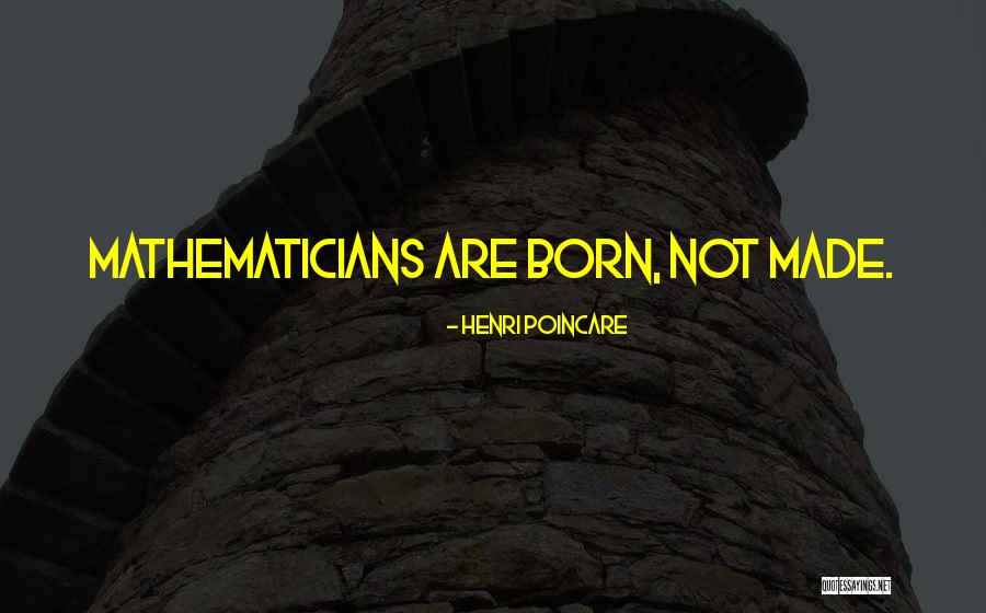 Poincare Quotes By Henri Poincare