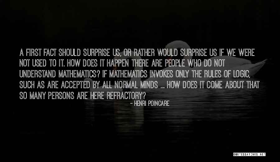 Poincare Quotes By Henri Poincare