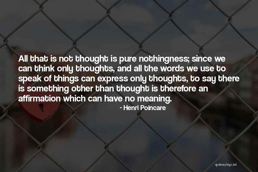 Poincare Quotes By Henri Poincare