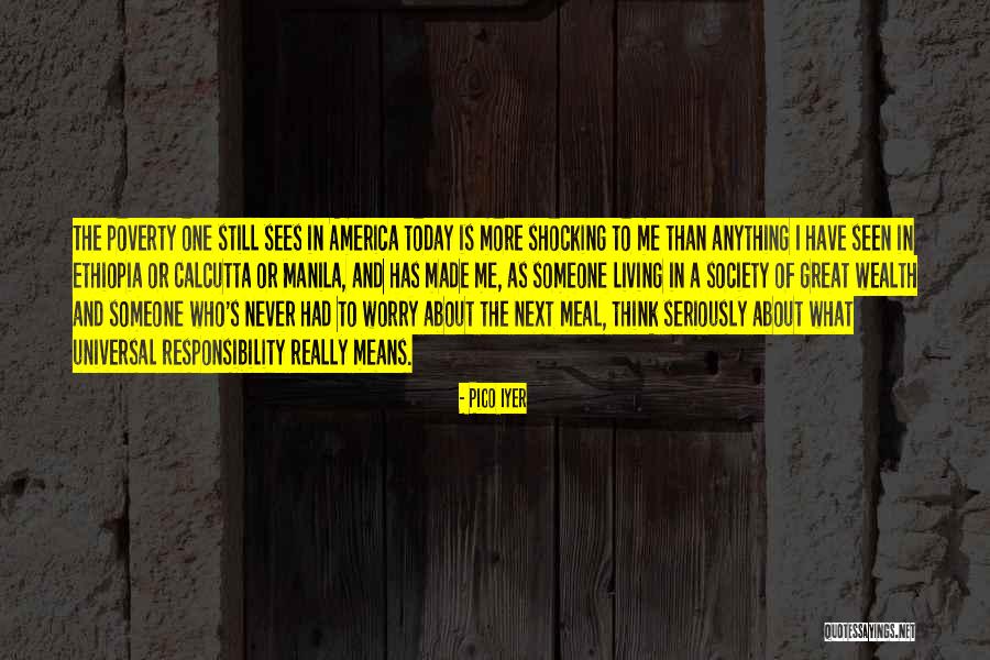 Poinsot Quotes By Pico Iyer Poinsot Quotes By Pico Iyer