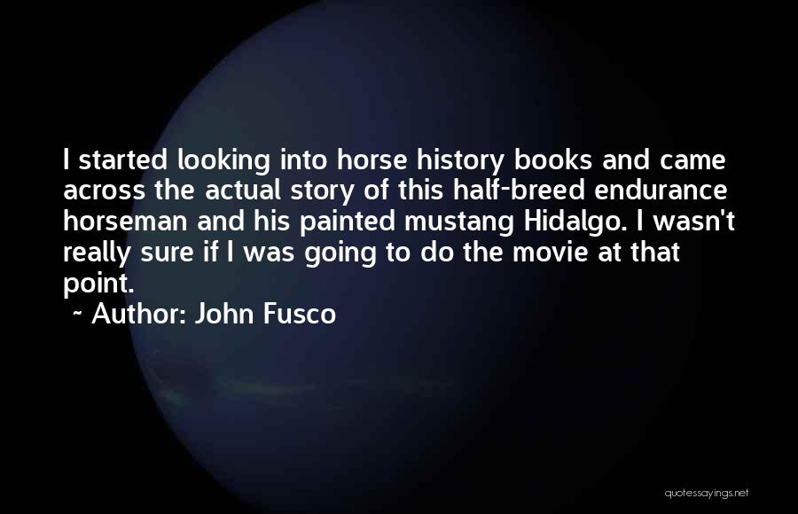 Point Across Quotes By John Fusco