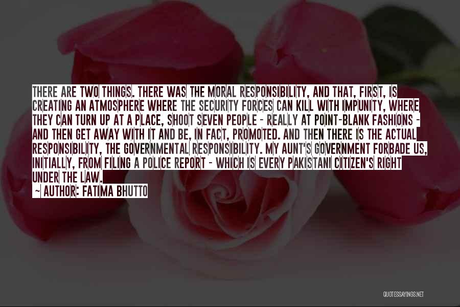 Point Blank Quotes By Fatima Bhutto