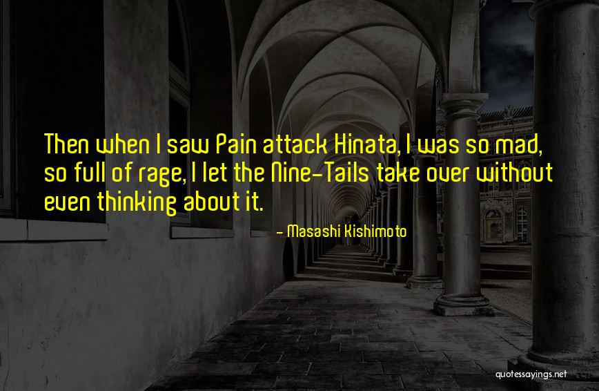 Point Break Bank Robbery Quotes By Masashi Kishimoto Point Break Bank Robbery Quotes By Masashi Kishimoto