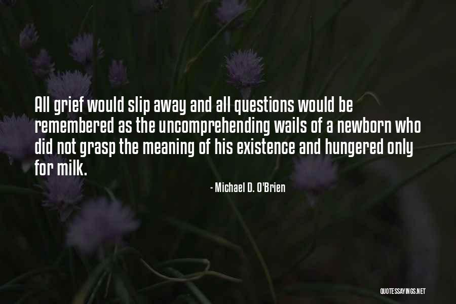 Point De Croix Quotes By Michael D. O'Brien Point De Croix Quotes By Michael D. O'Brien