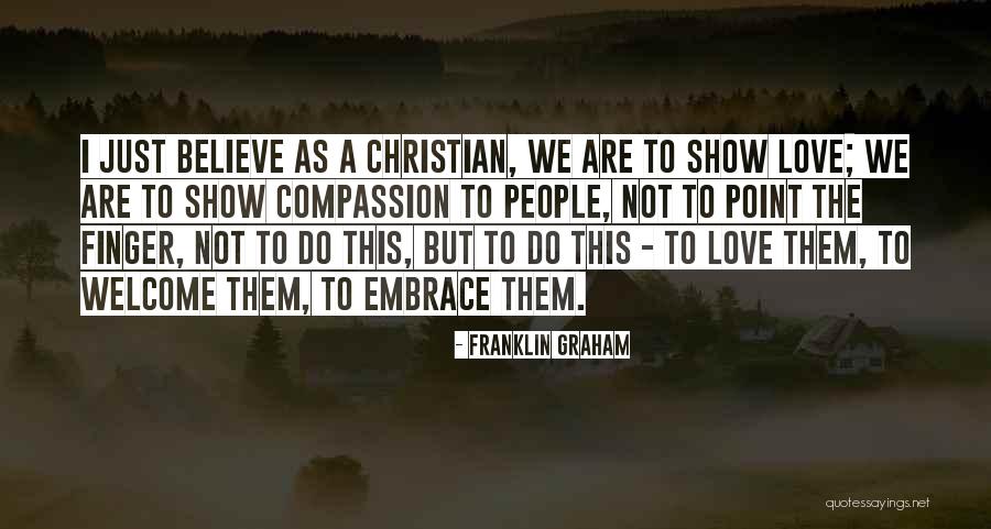 Point Finger Quotes By Franklin Graham Point Finger Quotes By Franklin Graham