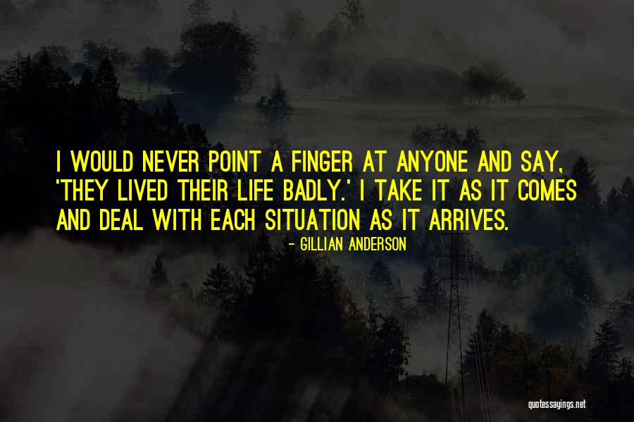 Point Finger Quotes By Gillian Anderson Point Finger Quotes By Gillian Anderson