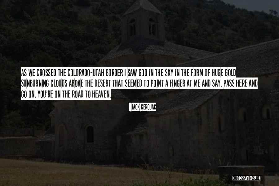 Point Finger Quotes By Jack Kerouac Point Finger Quotes By Jack Kerouac