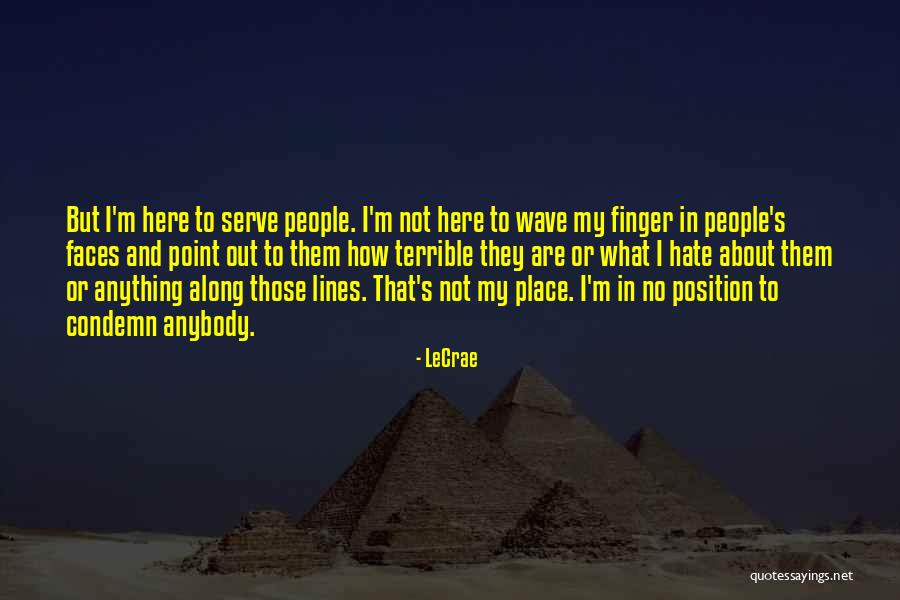 Point Finger Quotes By LeCrae Point Finger Quotes By LeCrae