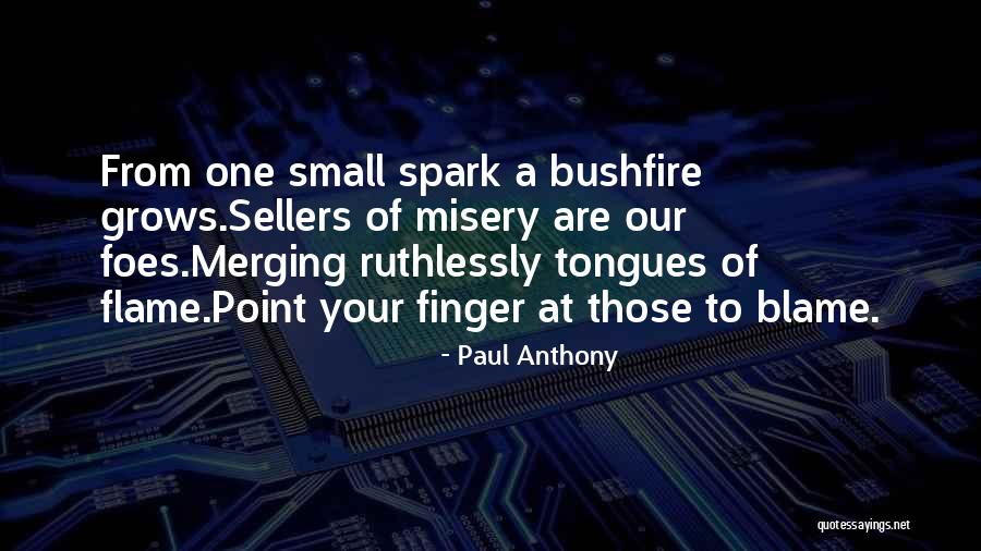Point Finger Quotes By Paul Anthony Point Finger Quotes By Paul Anthony