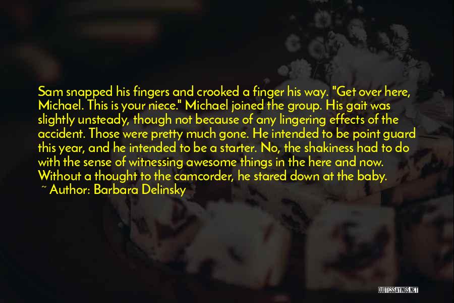 Point Guard Quotes By Barbara Delinsky