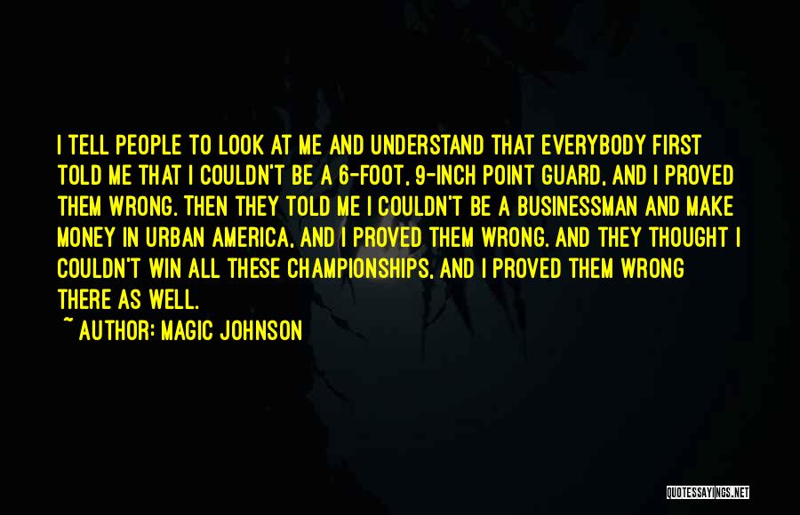 Point Guard Quotes By Magic Johnson