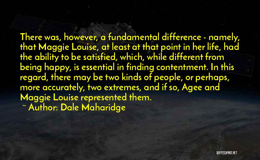 Point Of Difference Quotes By Dale Maharidge