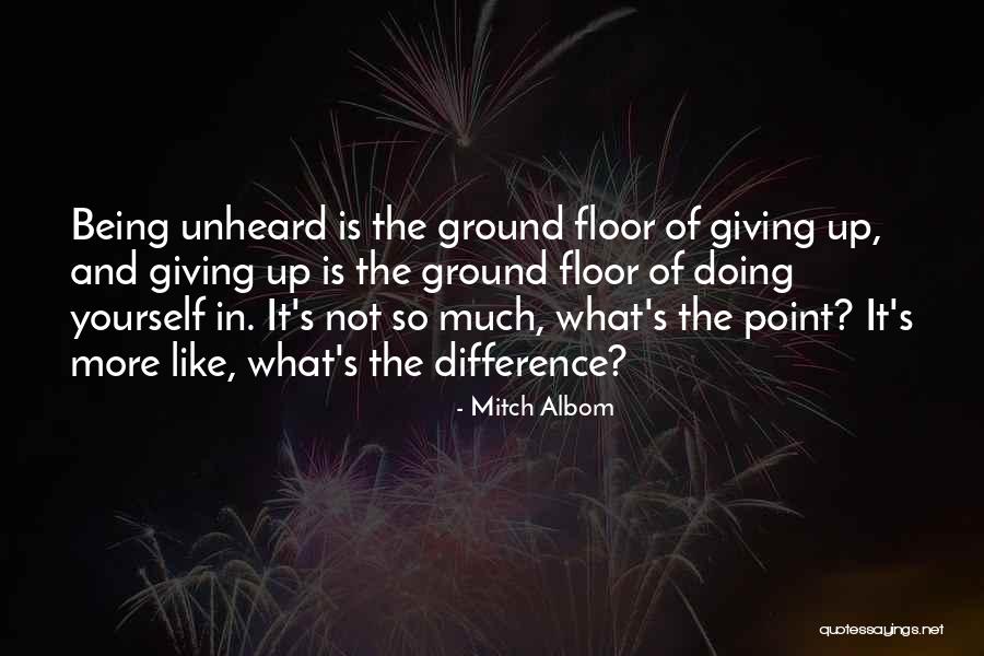 Point Of Difference Quotes By Mitch Albom