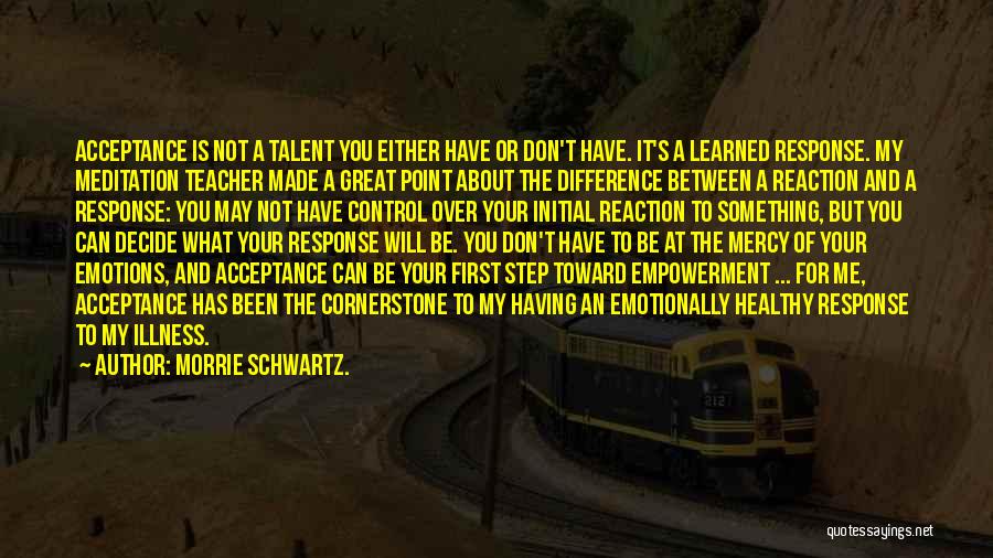 Point Of Difference Quotes By Morrie Schwartz.
