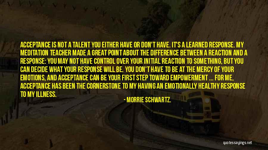 Point Of Difference Quotes By Morrie Schwartz.