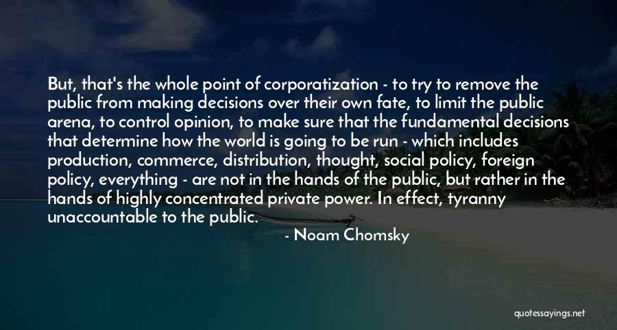 Point Of Power Quotes By Noam Chomsky Point Of Power Quotes By Noam Chomsky