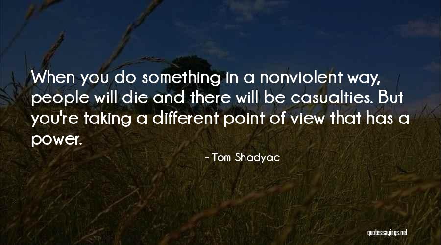Point Of Power Quotes By Tom Shadyac Point Of Power Quotes By Tom Shadyac