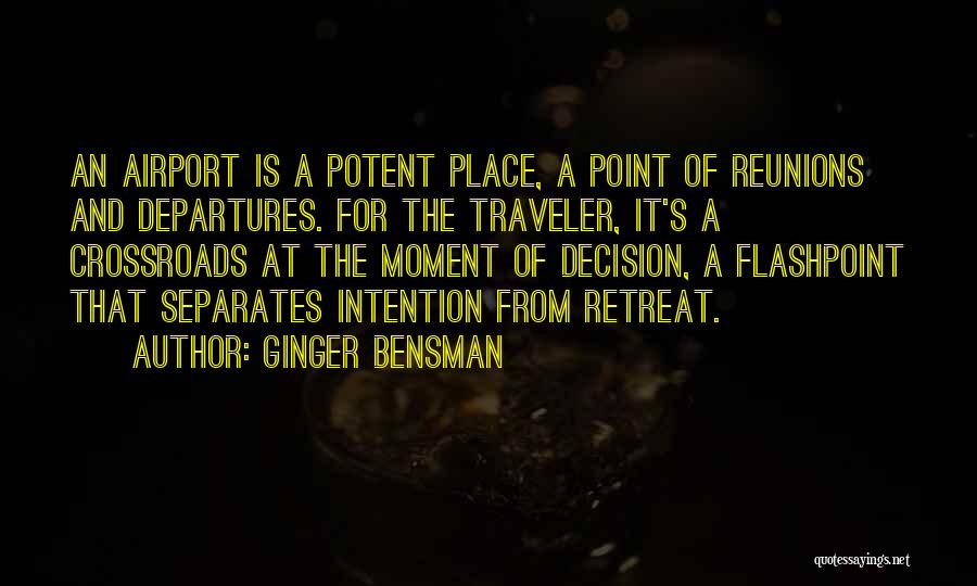 Point Of Retreat Quotes By Ginger Bensman