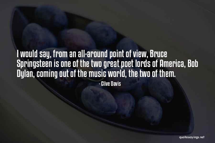 Point Of View Of View Quotes By Clive Davis Point Of View Of View Quotes By Clive Davis