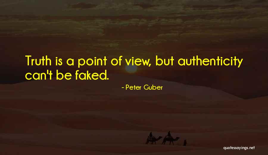Point Of View Of View Quotes By Peter Guber Point Of View Of View Quotes By Peter Guber