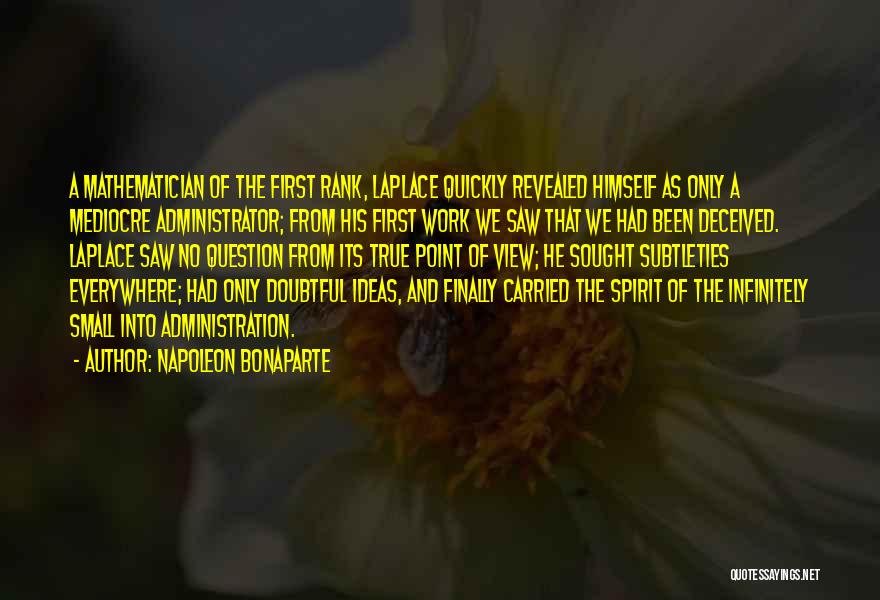 Point Of View Quotes By Napoleon Bonaparte