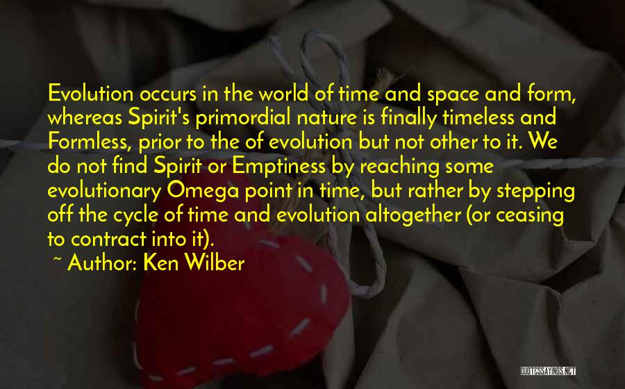 Point Omega Quotes By Ken Wilber