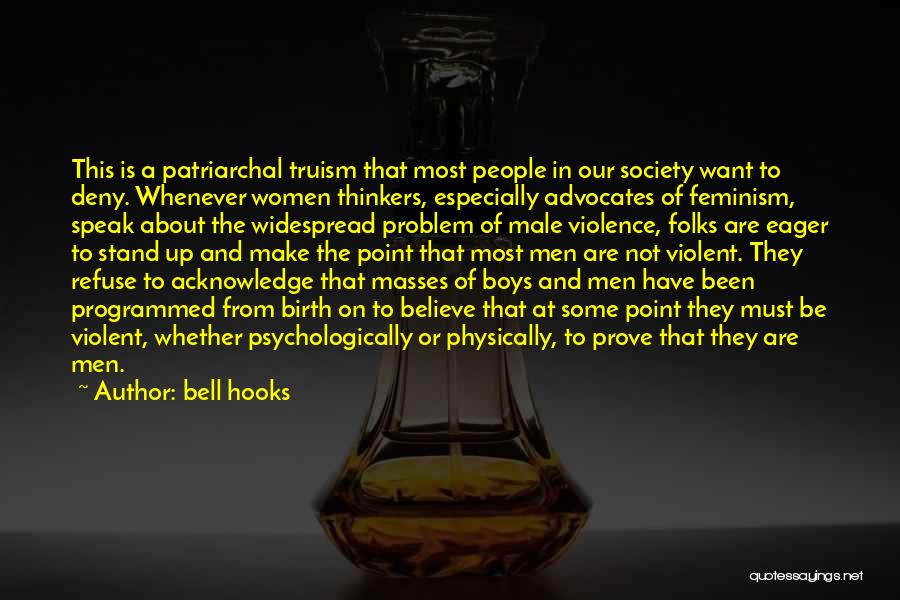 Point To Prove Quotes By Bell Hooks