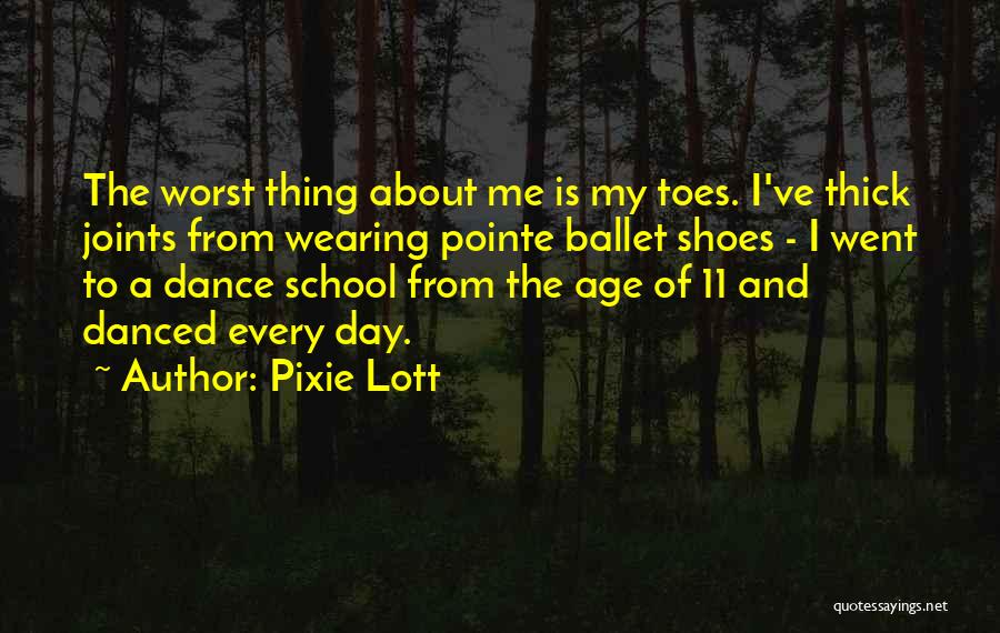 Pointe Quotes By Pixie Lott