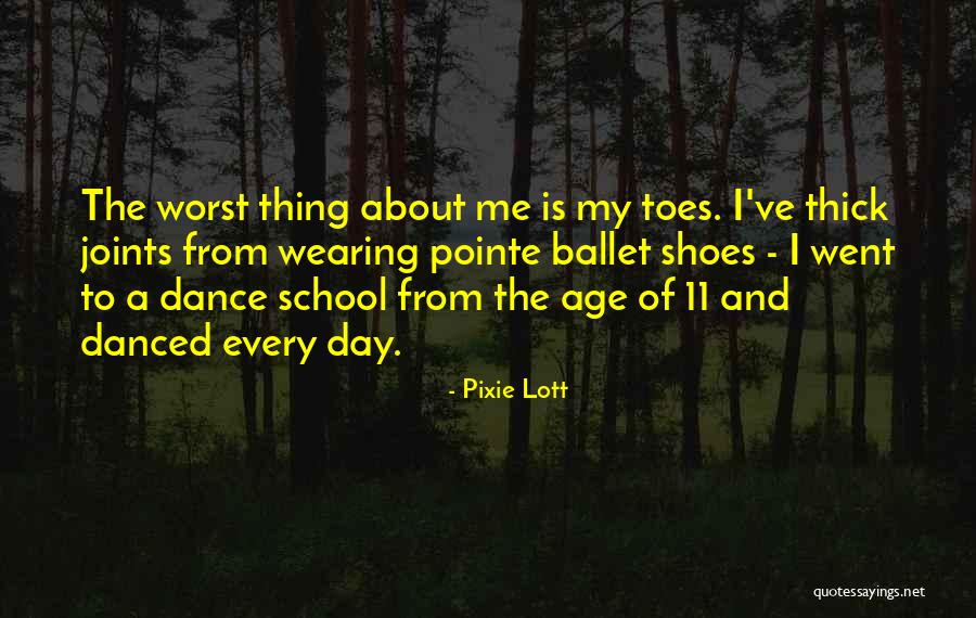Pointe Shoes Quotes By Pixie Lott Pointe Shoes Quotes By Pixie Lott