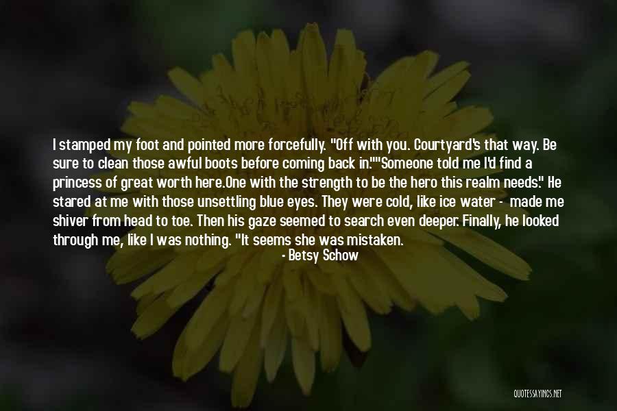 Pointed Toe Quotes By Betsy Schow Pointed Toe Quotes By Betsy Schow