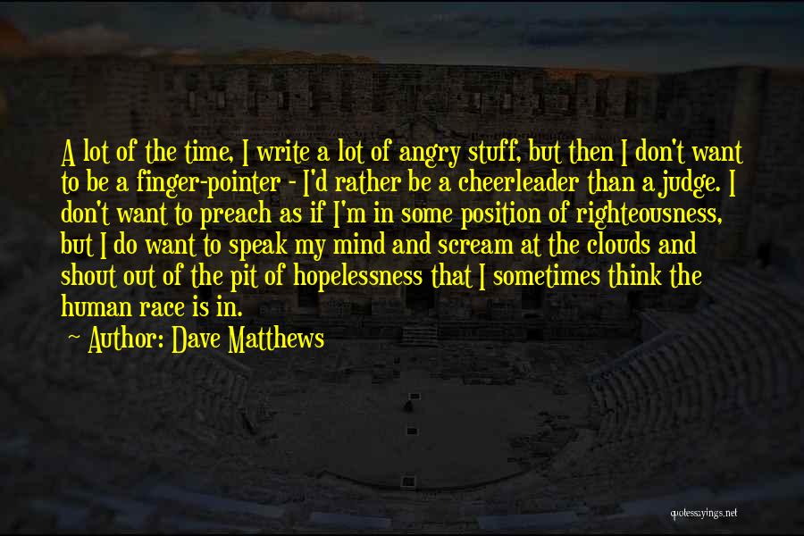 Pointer Finger Quotes By Dave Matthews