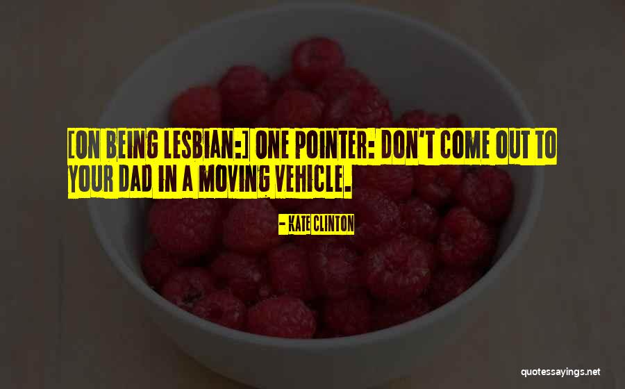 Pointer Pointer Quotes By Kate Clinton
