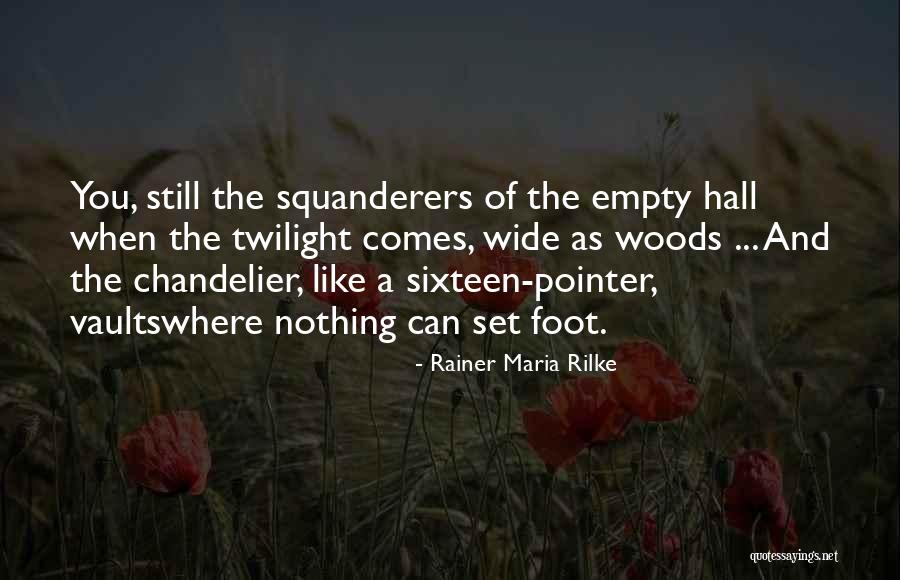 Pointer Pointer Quotes By Rainer Maria Rilke