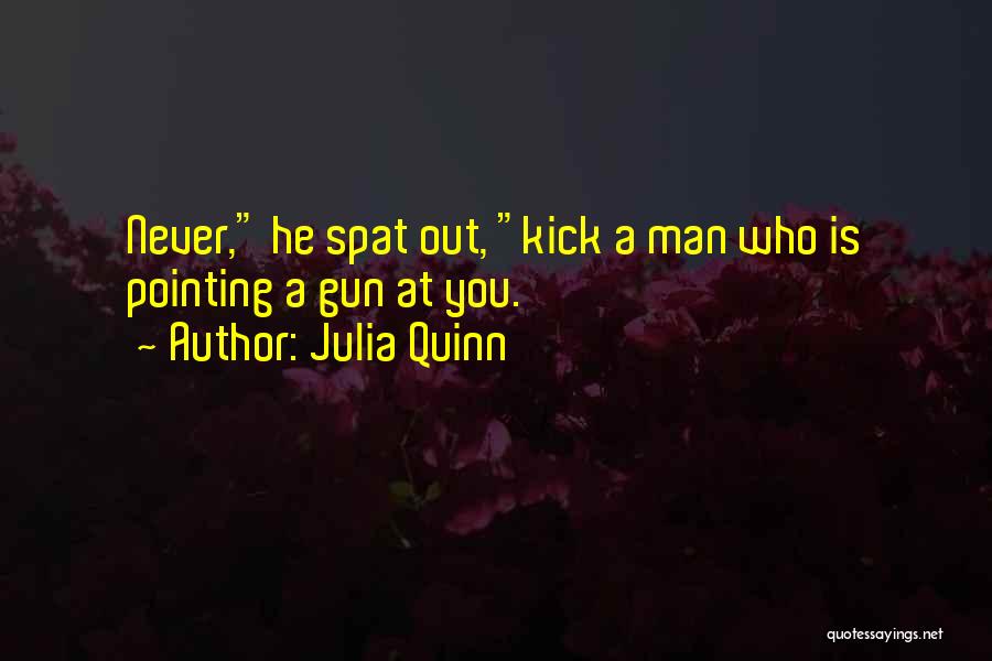 Pointing Gun Quotes By Julia Quinn