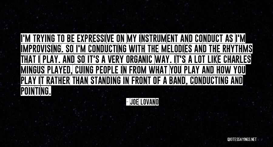 Pointing The Way Quotes By Joe Lovano